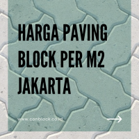 Harga Paving Block Per m2 di Jakarta