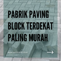 Pabrik Paving Block Terdekat